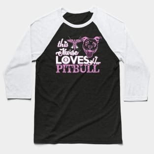 Nurse Pitbull Lover Baseball T-Shirt